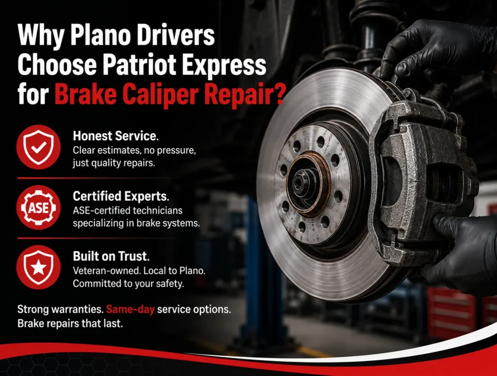 Patriot Express for Brake Caliper Repair in Plano